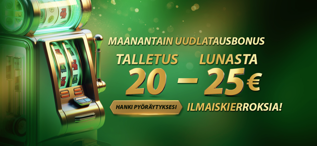 Maanantain Reload Bonus
